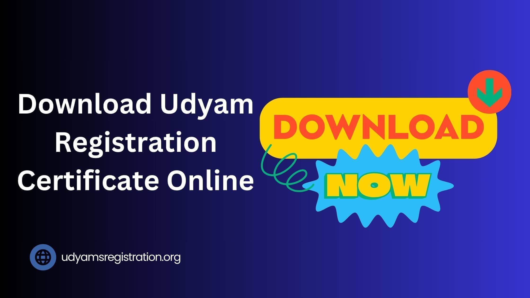 Download Udyam Registration Certificate Online